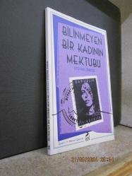 BİLİNMEYEN BİR KADININ MEKTUBU