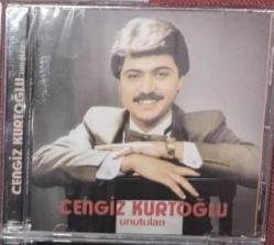 Unutulan  CD Cengiz Kurtoğlu SIFIR JELATİNLİ AMBALAJINDADIR