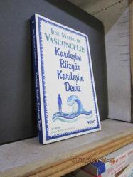 KARDEŞİM RÜZGAR KARDEŞİM DENİZ