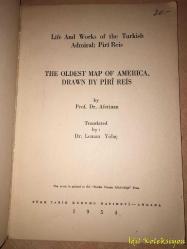 The Oldest Map of America Drawn by Piri Reis - Prof . Dr. Afetinan - Türk Tarih Kurumu Basımevi - İngilizce Kitap (Piri Reis'in Çizdiği En Eski Amerika Haritası)
