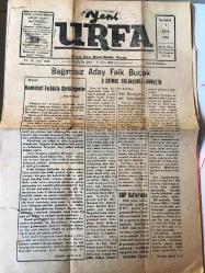 ŞANLI URFA YENİ URFA  GAZETESİ YEREL TAŞRA BASINI   - 6 Ekim 1965 Yıl :13  SAYI :1010- Bağımsız aday Faik Bucak 3 Ekimde  Gölbaşında Konuştu  - Memleketi Felakete  Sürükleyenler   Ahmet Mençi -  Politikacılara Atatürk 'ün Verdiği Ders  Mehmet  Cantürk  -- Yaşo bek  M. Suat Erbil -  Gençlik Sayfası  Bizler  İ.Halil Uysal  -Bilirim Mehmet Taplamacı -Ağlayanlar  Yılmaz Uğurlu -  Üçüncü hafta sürprizli geçti  Beşiktaş  3  Karagücü  0 - Uyanış spor 3  Göl spor 1 - Gençlik 3   11 Nisan 0-