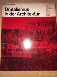 Reyner Banham - Brutalismus in der Architektur - Karl Kramer Verlag - Almanca Kitap (Mimarlıkta Brütalizm)