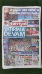 Hürriyet Ege Gazete 26 Temmuz 2016 Yatırıma Devam,Kenny Gabriel,Michael Green,Armağan Turhan,Mehmet Batdal,Leroy George,Björn Vleminckx,Nahir Besara,Aziz Üstel,Filiz Üstel,Hande Yurtseven,Esra Kocaoğlu,Aziz Kocaoğlu,Ecem Aytaç,Aslı Karamustafaoğlu,Çağdaş Kocaoğlu,Otel - Gazino İlanları,Önce Sağlık İlanları,Seri İlanlar