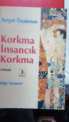 KORKMA İNSANCIK KORKMA