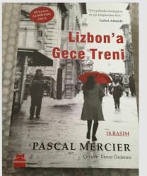 Lizbon'a Gece Treni Pascal Mercier  Yeni Kitap