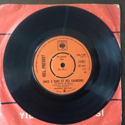 Joël Prévost – Avec 3 Sous Et Des Chansons / J'arriverai Tard Dans La Nuit - Yabancı 45'lik Plak, TÜRKİYE BASKI