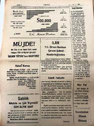 ÇORUM  HÜR YOL GAZETESİ YEREL TAŞRA BASINI   -  8 Temmuz 1959 YIL :5 SAYI :1028-  Karayollarının Şehrimizde Yaptığı İstimlaklerin Bedelleri Çorum da Ödenecek - Emniyette Tayinler  Mecitözü ve Alaca da Emniyet  Teşkilatı - İnsaf Belediye  Yol Müteahhidine İşgaliye Resmi  Olarak 13.500  Tahakkuk Ettirildi -İlan TC Ziraat Bankası  Çorum Şubesi  Müdürlüğünden