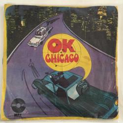 Résonance  - O.K. Chicago / Yellow Train / 1974 Türkiye baskı 45'lik