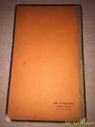 VİRGİNİA 1880 - Carla Porta Musa - Yazarından orijinal  İtalyanca ıslak imzalı,okuyucunun adına Como’da imzalanmış, 6 Maggio 1955 tarihli-Arnoldo Mondadori Editore - İtalyanca Kitap, 1. İLK BASIM
