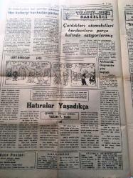 DÜZCE  DÜZCE POSTASI  GAZETESİ   İNSAN HAKLARI DAVAMIZDIR  YEREL  TAŞRA BASINI -  16 Şubat  1966 Yıl :15 sayı :3139- Başkan  'ın Sıhhi Durumunda bir Değişiklik Yok -  ilkokul  Öğretmenleri   Sınıf  Tüzüğünden  Şikayetler - Havaların  iyi gitmesinden çiftçi memnun-  Y. Din Kurumu Toplantısını  Yaptı Kurum ,Din  adamlarına  ait  personel  kanunun  ve tüzüğünü hazırlayacak   --T.C  Jandarma  120. kuruluş  yıl dönümü   - Bir Futbol  yıldızı faal  spordan çekiliyor  her kaleci  korkutan  şütler  Harry  Holxen -  Hatıralar  Yaşadıkça  Çeviren  : Müveyre Gültekin   yazan : F. Yerby - Çaldıkları otomobilleri   hurdacılara  para halinde satıyorlarmış -