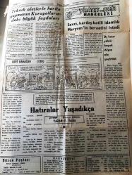 DÜZCE  DÜZCE POSTASI  GAZETESİ   İNSAN HAKLARI DAVAMIZDIR  YEREL  TAŞRA BASINI -   6 Haziran 1966 YIL :16 SAYI :3226- Seçimleri Adalet Partisi Ezici Çoğunlukta Kazandı - Cedidiye Mahallesi  Muhtarlığını  A. P  lilerce  tutulan  Yunus Yeşildağ  Kazandı - Gümüşpala  Unutulmaz - Adalet  Partisi Bu Sabah Ki Neticelere  Göre 1, 700,000 Rey Aldı -  Teknik  aletlerde harita yapmanın  karayollarındaki büyük faydaları -  Hatıralar Yaşadıkça  Çeviren  : Müneyre Gültekin  Yazan : F. Yerby -  -Savcı  kardeş katilini  idamlık Meryem 'in beraatini   istedi - Bozguncular  ve Casusular -  Nüfus   gıda insan oğlunun  geleceği -