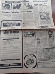 Milliyet Gazetesi - 27 Kasım 1972 - Dünya Liderleri Ve Ortaları - Fenerbahçe Altınordu'yu Kolay Yendi - Küçükçekmece Bakırköy Maçında 4 Futbolcu Hastanelik Oldu - Didi Türk Vatandaşı - Yüksek Planlama Kurulu 1973 Yılı Programını Görüşmeye Başladı - Burhan Felek - Bülent Ecevit Seçilme Şansımız Olmasa Da Seçim İstiyoruz - Ziya Müezzinoğlu - Demokratik Partisi Genel Başkanı Ferruh Bozbeyli - Turhan Feyzioğlu