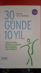 30 GÜNDE 10 YIL gebçleşmenin enerjik olmanın ve kilo vermenin yeni formulü