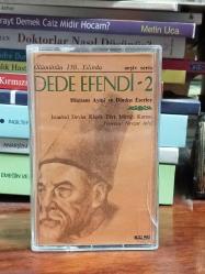 Ölümünün 150. Yılında Dede Efendi / Hüzzam Ayini ve Dindışı Eserleri / İstanbul Devlet Klasik Türk Müziği Korosu / Yöneten: Nevzat Atlığ -Kaset
