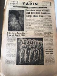 İZMİR EGE' DE  YARIN GAZETESİ YEREL TAŞRA BASINI -  30 MART 1959 YIL :1 SAYI :23- Güzi de Sanatkar Suavi  Tedü Öldü - Washington konuşan Kral Hüseyin Arap Devletlerini  Komünizme Karşı  Cihada Davet  Etti - Tekrar  birleşme teklifini reddeden  karısını  öldürdü İlim Dünyasından  Yenilikler  : Güç Doğumlarda  Artık Forseps  Kullanılmayacak - -Amerika Irk Tefriki Kalkacak - Bir  Yunan Şilebi Tevkif  Oldu -