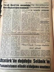 İSTANBUL HAK Ve HUKUK  GAZETESİ  ADALET MÜLKÜN TEMELİDİR YEREL TAŞRA BASINI - 27 KASIM 1967 YIL :6 SAYI:36 Baro Başkanı : Bir Avukat tevkif eden hakim karşısında bütün Türk avukatlarını bulacaktır dedi - Ferruh Dereli 'nin  Masonluğu  Baro  Başkanlığına  Mani Midir ?- Sivri Sakallı Athenogoras  Efendi - Özel  Okular  Devletleştirilmeli  - Gazetemiz  PTT Aleyhinde Dava Açtı - Ankara Hukuk Fakültesi  - Ferruh Bozbeyliye Çekilen  Telgraf - Adalet Bakanı H. Dinçer  Üsküdar da - Genç Avukatlara Kredi  Verilecek -  Temyiz Mahkemesine  Atanan Son 30  Üye Ne Yapıyor  ?- Paris 'ten Notlar - Baronun Parası Ve Lokali -Sırrı  Coşkun Erzurum dan Bildiriyor - Mösye Claude Lussan İstanbul 'a Davet Edilecek -Masonluk  Red Sebebi  Olabilir mi ? -Her Geçen Gün İsrail Aleyhine İşlemektedir - Rodos ve İngiltere -