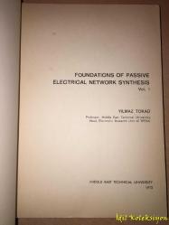 Foundations Of Passive Electrical Network Synthesis Vol.1 - Yılmaz Tokad - Middle East Technical University  - İngilizce Kitap (Pasif Elektrik Ağı Sentezinin Temelleri Cilt 1) Hafif Yıpranmalar Mevcut , Arka Kapağı Yok