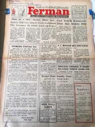 DÜZCE  FERMAN GAZETESİ HAK VE HAKİKAT YOLUNDA  YEREL TAŞRA BASINI-  2 ARALIK 1974 YIL :6 SAYI :296  -İlçemiz  1500 Hacı adayını Suudi Arabistan 'a Hac farizasını ifa etmek üzere uğurluyor - Duvarların Ötesindeki  Oyun  Elan Özgül - Feci Trafik Kazasında  Dört  Kişi Hemen Öldü - Define  bulan arkadaşımız  K. Karatürk  kazı sahasını beklemek zorunda kaldı  -Emniyet  amiri Mustafa  Yener  Göreve  Başladı -Kemal  Yuca 'yı   kaybettik -Düşünceler   M. Niyazi  Bayson -Kerim Özbekler   Köprü ---Günümüz Kadını   İsa Kayacan -  Ümit Fehmi Sorgunlu  Yıkık Umutlar -- Bize gelen  Kitaplar  : Kader  Galerisi - Ben  Yalnız Şair  Ahmet Sıvacı -  Şehrimizde  Maçlarda  Hamidiye Spor  ve Üskübü   Rakiplerini   2-1ve 2-0 yendiler - Hamidiye Spor -2 Sümer Spor -1 - Üskübü  Gençlik  : 2   Efes pilsen :0-