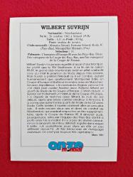 Wilbert Suvrijn - Onze Mondial Football Collection Photo Card - 14X10 cm - Futbol Koleksiyon Fotokart