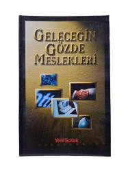 GELECEĞİN GÖZDE MESLEKLERİ