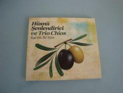 HÜSNÜ ŞENLENDİRİCİ & TRIO CHIOS 