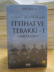 İttihat ve Terakki - Ziya Şakir (3 Cilt Takım)