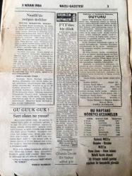 AYDIN NAZLI GAZETESİ YEREL TAŞRA BASINI  -5-12 NİSAN  SAYI :8-9 YIL :1 Halil Yardım Bekleniyor - Memura rüşvet vermek isteyen şahıs yakalandı -Nazilli  'de Anıtlar Bakımsız Kaldı- Uzman Ali  Avcı  Muhasebeci - Dr. Turhan Timuçin   Röportaj : Bahri  Küpeli -  Sanat  Dünyası  :Yöneten :Bahattin Albayrak -Öykü  Güney Yıldızı :Yazan :Vural Nural  Elmas -Nazilli 'de Yetişen  Ünlüler : Mevlana  Muslihittin Mustafa - Abdullah  Bin  Yusuf - Nazilli de şehir stadının  tuvaletleri  açılsın - Nazilli Pamuk Spor  Kulübünün  Genel Kurulu Yapıldı -