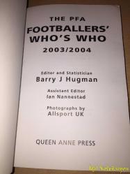 THE PFA FOOTBALLER'S WHO'S WHO - Barry J. Hugman - Queen Anne Press - İngilizce Kitap (PFA FUTBOLCULARI KİMDİR)