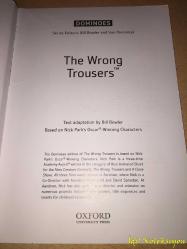 The Wrong Trousers - Bill Bowler & Sue Parminter - Dominoes - Oxford University Press - İngilizce Kitap (İsviçreli Robinson Ailesi) Üzeri Yazılı Kısımları Mevcut