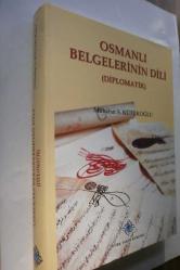 Osmanlı Belgelerinin Dili (Diplomatik)