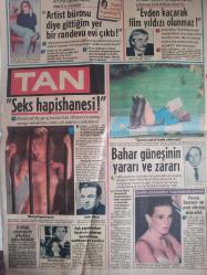Tan Gazetesi -15 Mayıs 1985 - Artist Bürosu diye gittiğim yer Randevü evi çıktı--Kadir Baka - Tony Curtis - Seyyal Taner - Bedrettin Dalan - Başarının Bedeli fotoromanı - Paolo Tomei - Shirley Goddard - Cinzia Monreale - Hanzo Kazım - Efendi Şadi Çizgi Romanı - Hasan Kaçan - Nihat Fırat - Tuborg Bira Reklamı - Nasıl Artist Yapıldılar ? haberi - Sami Gökçen - Ulrich Welz - İlke Kehrn - Ahmet Murat - Heinz Dieter - Prenses Stephanie - Ahmet Murat fotoğraf ve haberi - Gazete Tam Değildir Sadece 4 Sayfası Mevcuttur