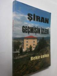 Şiran Geçmişin İzleri