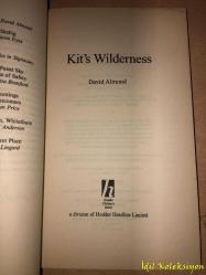 Kit's Wilderness - David Almond - Hodder Headline Books - İngilizce Kitap (Kit'in Vahşi Doğası)