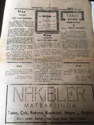 ADIYAMAN DEMOKRAT ADIYAMAN  YEREL TAŞRA BASINI -  -18 Mayıs 1955  YIL :2 SAYI :100-Valimiz Sayın İbrahim Tevfik Kutlar Elazığ  dan Döndüler -Adıyaman Şairleri Hazırlayan : Zeki  Adıyaman   Şair Abdurahman  Hicri  Gazel - Hakikat deve Kuşu - İlan  Gerger  Asliye Hukuk Hakimliğinden - İlan Kahta Asliye Hukuk Hakimliğinden - Tarih Sütunu    Adıyaman  ve Civarı  Hazırlayan : ŞÜKRÜ ERDOĞAN -
