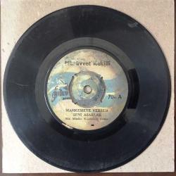 Mürüvvet Kekilli - Mahkemeye Versem Seni Asarlar / O Güzel Aşkımıza Nazar Mı Değdi - Türkçe 45'lik Plak