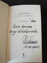 AÇIK UFUK - İYİ, DOĞRU VE GÜZEL DÜŞÜNME ÜZERİNE YAZARDAN İMZALI