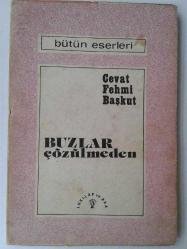 Buzlar Çözülmeden