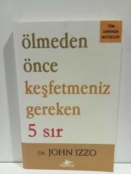 ÖLMEDEN ÖNCE KEŞFETMENİZ GEREKEN 5 SIR