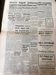 ANKARA POLATLI POSTASI GAZETESİ YEREL TAŞRA BASINI --21 Ağustos 1958 YIL :2 SAYI :524- A.Aker 'in  Söylevi ile Fuar Açıldı -Eski ithalat formalitelerinin mühim bir kısmı kaldırılıyor - Kaya Özdemiroğlu ve ALİ Sezer  Demokrat  Parti ye Giriyor - -Rumlar Makariosun Aleyhine Dönüyor --Gazete kağıdı  fiyatlarına  yapılan  zam  indiriliyor mu ?Yeni gemiler  hakkında basına  izahat verildi - Yılbaşından sonra  filtreli sigara imaline başlanıyor - ABD  sermayesinin  İngiltere de ki rolü -