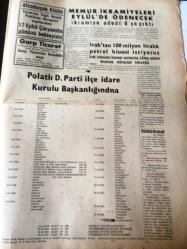 ANKARA POLATLI POSTASI GAZETESİ YEREL TAŞRA BASINI --25 Ağustos 1958 YIL :2 SAYI :527- Turhal şeker fabrikası kampanya başladı sadece Turhal dan  250 bin ton  şeker  alınacak - Polatlı da sazlar kapatılmalıdır - Polatlı 'da Gazozcular  Sıkı  Bir Kontrol Altında - Selim   Özer Beyefendi Lütfen Bizi Dinleyin - --Bakır Fabrikası -Mersin Limanın  İnşaatı Bitiyor - Bedelsiz  İthalattan  prim  alınmayacak -  Beşiktaş 'ta ki  maliye binası yıkılıyor - Başvekil İktisadi  İşlerle Meşgul  Oldu ---Hasis ve Müsrif --Esnafa Yapılacak Tevziatın Esas Hatları Tespit Edildi -Memur İkramiyeleri  Eylül de Ö denecek --Irak 'tan  100 milyon liralık petrol hissesi istiyoruz - Gider  Vergisinin  tecili istendi -