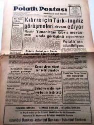 ANKARA POLATLI POSTASI GAZETESİ YEREL TAŞRA BASINI -11 Ağustos 1958 Yıl :2 Sayı :515- Türk folklor ekibinin  Brüksel de ki başarısı -Kıbrıs için  Türk -İngiliz  görüşmeleri  devam ediyor - Polatlılar  Ziraat Vekilimize  Teşekkür Etti -  Koyun yiyen  köpekler öldürülmelidir -  Kırıkkale  de   caddeler  pislikten  geçilmiyor - Orta -Doğu   petrolü batı  pazarına muhtaçtır -  Fuarlar  dış ticareti teşvik ederler -- Avusturya 'nın  protestosu -Pastörize süt  fiyatları  tespit olundu --Stevenson  'un  temasları -Çukurova  pamuk istihsal  tahminleri --İsrail  kabinesi Sovyet Notasını  Görüştü -Polatlı Demokrat Parti  İdare Kurulu  başkanlığından - -Finlandiya da  kabine buhranı --Dün  yapılan hususi  maçlar :  PTT -3 Ankaragücü -1  Toprak Spor -3 G.Birliği--3- Polatlı Belediye  Reisliğinden -
