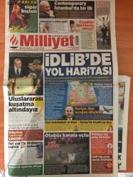 Milliyet Gazetesi , 19 Eylül 2018 , İdlib'de Yol Haritası , Aslan Süper Başladı , Çocuklar Nasıl Hasta Olmaz , Recep Tayyip Erdoğan , Fatih Terim , Galatasaray , Liverpool , Cüneyt Çakır , Abdurrahim Albayrak , Rodrigues
