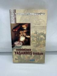 Tarihimizden Yaşanmış Öyküler