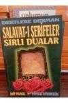 Dertlere Derman Salavat-ı Şerifeler ve Sırlı Dualar