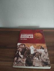 MİLLİ MÜCADELE DÖNEMİ KAHRAMAN KADINLAR - Emektar Kitap