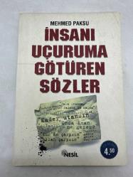 İnsanı Uçuruma Götüren Sözler