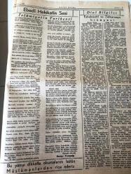 İSTANBUL HAKKA DOĞRU GAZETESİ YEREL TAŞRA BASINI  TANRIM  ULU IRKIM YÜCE,DİNİM HAK  -ÜLKÜM YURDA EDEBİ HÜR YAŞAMAK -- 26 Ağustos  1948 Sayı :78- Dinsiz Ahlak  Olmayacağını  Yine Anlaşıldı -- İslamiyet hak dini  olarak   kabul  eden  Hristiyanlar  yazan : Esat Sezai Sünbüllük - Amerika  da ahlakın  düzeltilmesi vazifesi kiliselere  verildi - Hangi Etler  Yenilmez ?-Şeriat hükümleri ve temizlik -- Şaşma Doğrudan  :Necati  Karabacak -İslamiyet 'in Tarihçesi  Enver Tunçalp  -Eshabıkehf ve Zülkarneyn  Hikayesi --Dualar  ve Tesbihler --
