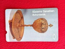 Buhurdanlık - Süsleme Sanatları - Türk Telekom 30 Kontör