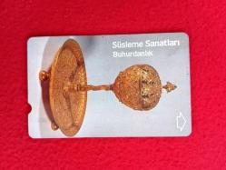Buhurdanlık - Süsleme Sanatları - Türk Telekom 30 Kontör