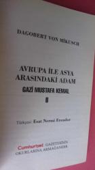 AVRUPA İLE ASYA ARASINDAKİ ADAM GAZİ MUSTAFA KEMAL 2